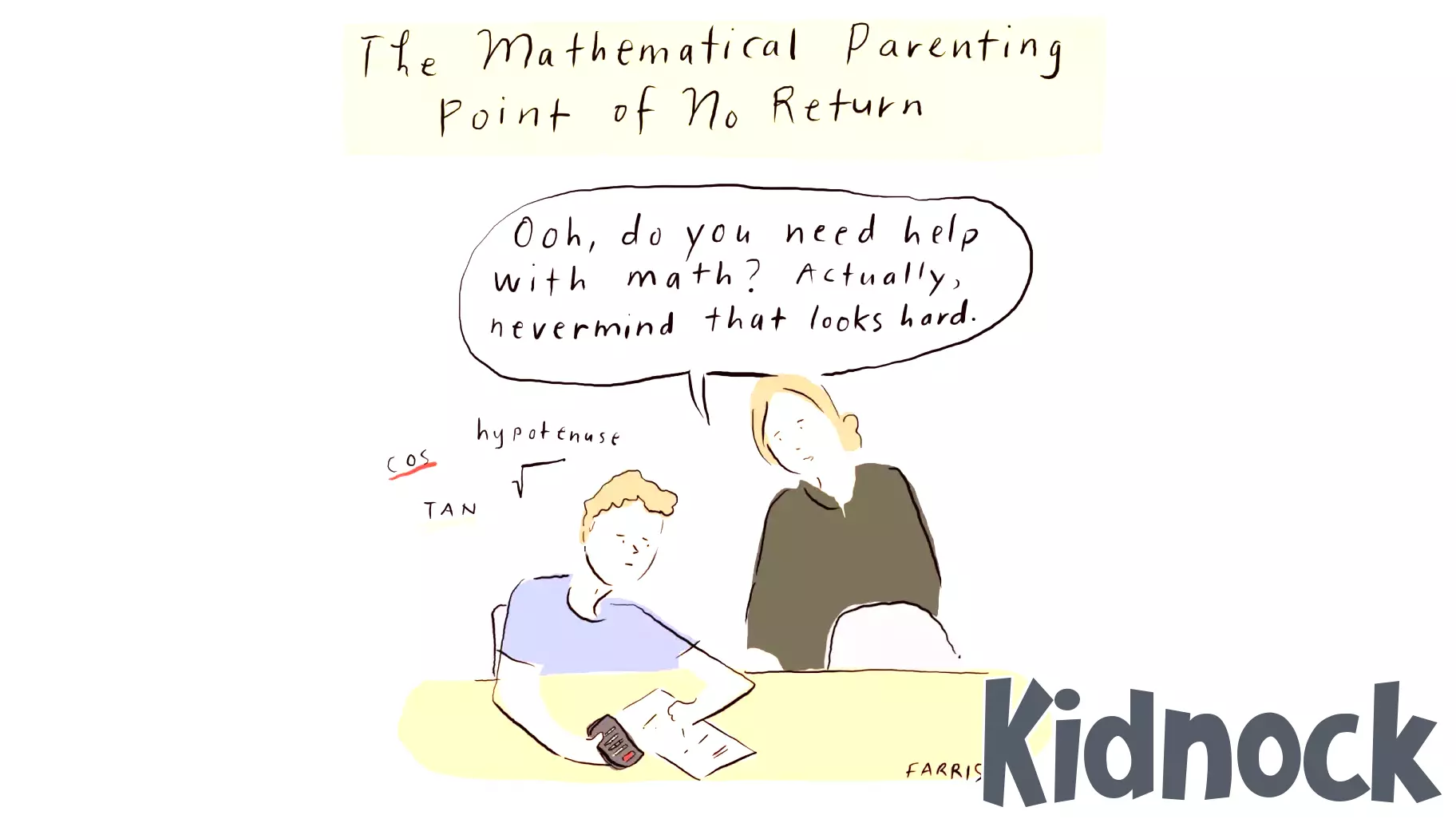 The Mathematical Parenting Point of No Return